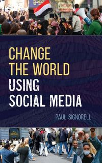 Produktbild: Change the World Using Social Media