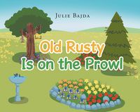 Produktbild: Old Rusty Is on the Prowl