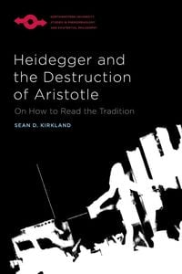 Produktbild: Heidegger and the Destruction of Aristotle