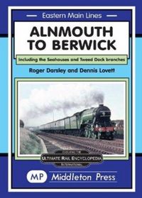 Produktbild: Darsley, R: Alnmouth To Berwick