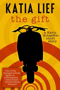 Produktbild: Gift: a Karin Schaeffer short story