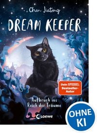 Produktbild Dream Keeper (Band 1) - Aufbruch ins Reich der Tr&auml;ume
