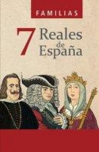 Produktbild: 7 familias reales de Espa&ntilde;a