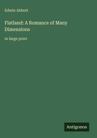 Produktbild: Flatland: A Romance of Many Dimensions