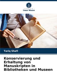 Produktbild: Konservierung und Erhaltung von Manuskripten in Bibliotheken und Museen