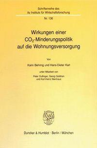 Produktbild: Wirkungen einer CO(2)-Minderungspolitik auf die Wohnungsversorgung.
