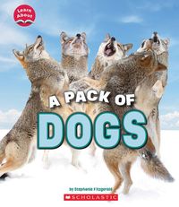 Produktbild: Fitzgerald, S: Pack of Dogs (Learn About: Animals)