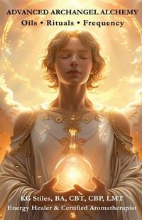Produktbild: Advanced Archangel Alchemy