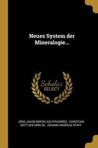 Produktbild: Neues System Der Mineralogie...