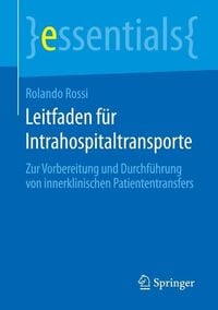 Produktbild: Leitfaden f&uuml;r Intrahospitaltransporte