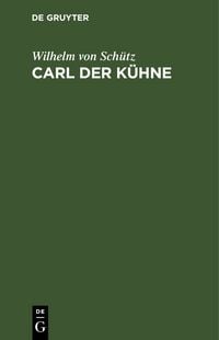 Produktbild: Carl der K&uuml;hne