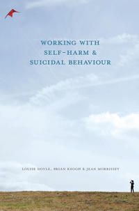 Produktbild: Working with Self Harm and Suicidal Behaviour