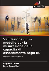Produktbild: Validazione di un modello per la misurazione della capacit&agrave; di assorbimento negli IIS