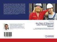 Produktbild: Any Signs of Organized Labor Revitalization in Poland?
