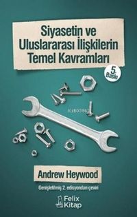 Produktbild: Siyasetin ve Uluslararasi Iliskilerin Temel Kavramlari