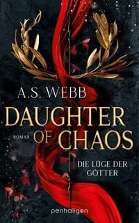 Produktbild: Daughter of Chaos - Die L&uuml;ge der G&ouml;tter