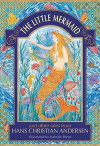 Produktbild: The Little Mermaid and other tales from Hans Christian Andersen