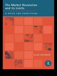 Produktbild: The Market Revolution and its Limits