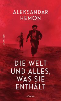 Produktbild: Die Welt und alles, was sie enth&auml;lt