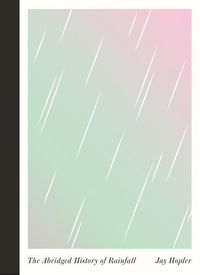Produktbild: Abridged Hist Of Rainfall