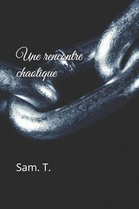Produktbild: Une Rencontre Chaotique