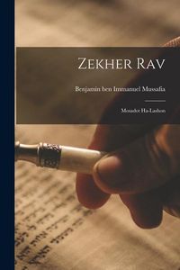 Produktbild: Zekher Rav: Mosadot Ha-lashon