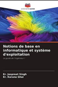 Produktbild: Notions de base en informatique et syst&egrave;me d'exploitation