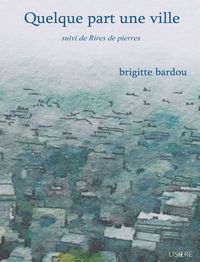 Produktbild: Quelque part une ville