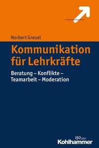 Produktbild: Kommunikation f&uuml;r Lehrkr&auml;fte