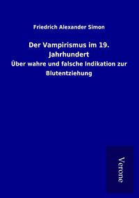 Produktbild: Der Vampirismus im 19. Jahrhundert