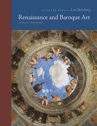 Produktbild: Steinberg, L: Renaissance and Baroque Art