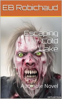 Produktbild: Escaping Cold Lake