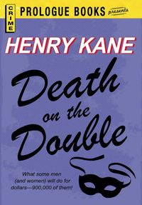 Bild vom Artikel Death on the Double vom Autor Henry Kane