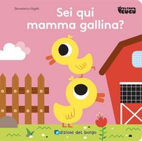 Produktbild: Sei qui mamma gallina? Feltro cuc&ugrave;