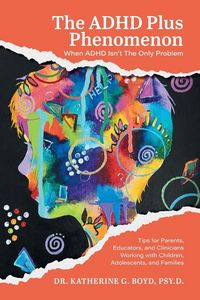 Produktbild: The ADHD Plus Phenomenon