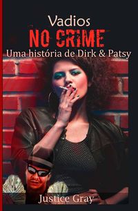 Produktbild: Vadios no Crime (A S&eacute;rie do Colecionador de Lixo)