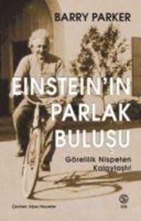Produktbild: Einsteinin Parlak Bulusu - G&ouml;relilik Nispeten Kolaylasti