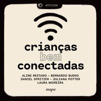 Produktbild: Crian&ccedil;as bem conectadas