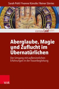 Produktbild: Aberglaube, Magie und Zuflucht im &Uuml;bernat&uuml;rlichen