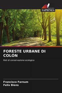 Produktbild: Foreste Urbane Di Col&oacute;n