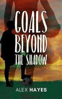 Produktbild: Goals Beyond the Shadow