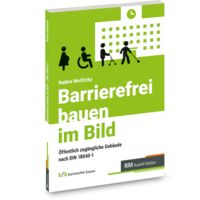 Produktbild: Barrierefrei bauen im Bild &ndash; DIN 18040-1