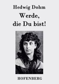 Produktbild: Werde, die Du bist!