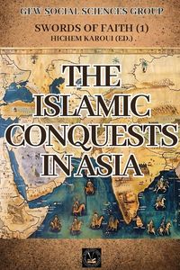 Produktbild: The Islamic Conquests In Asia
