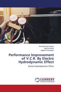 Produktbild: Performance Improvement of V.C.R. By Electro Hydrodynamic Effect