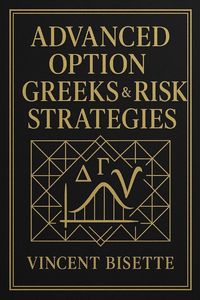 Produktbild: Advanced Option Greeks & Risk Strategies