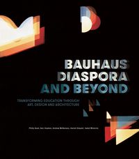 Produktbild: Goad, P: Bauhaus Diaspora and Beyond