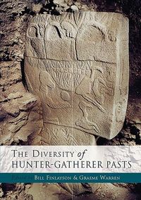 Produktbild: The Diversity of Hunter-Gatherer Pasts