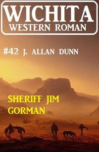 Produktbild: Sheriff Jim Gorman: Wichita Western Roman 42