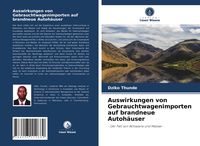 Produktbild: Auswirkungen von Gebrauchtwagenimporten auf brandneue Autoh&auml;user